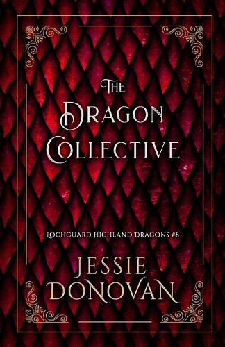 The Dragon Collective Jessie Donovan 9798891560581