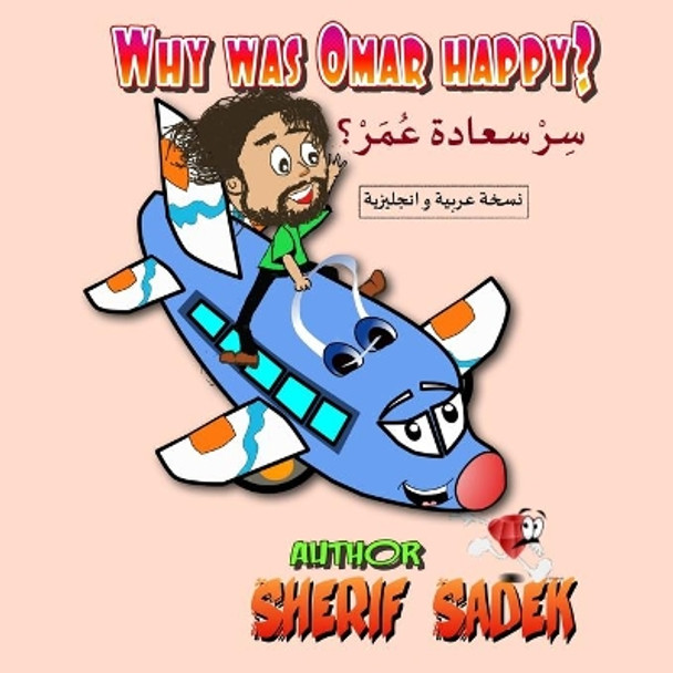 Why was Omar happy? Sherif Sadek 9781999574291