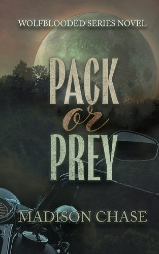 Pack or Prey Madison Chase 9798992718218