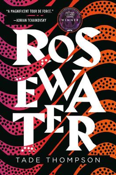 Rosewater Tade Thompson 9780316449052