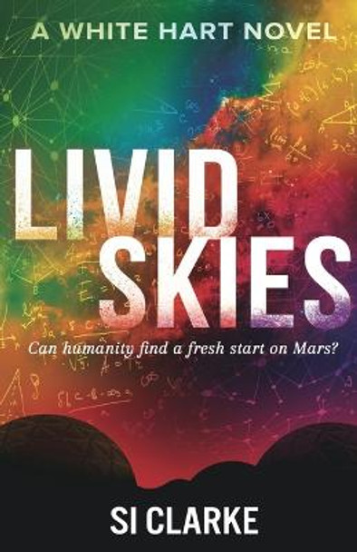 Livid Skies Si Clarke 9781916287822