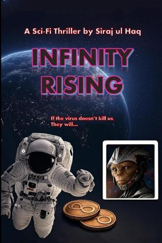 Infinity Rising Shahzana Zerishk Ghani 9798291465349