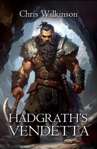 Hadgrath's Vendetta Chris Wilkinson 9798290087870