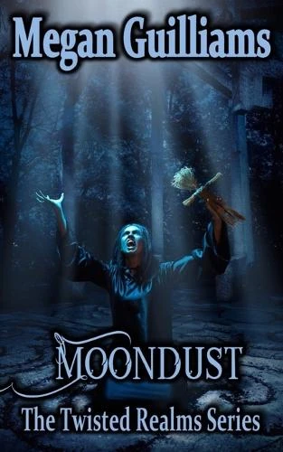 Moondust Megan Guilliams 9781945987861