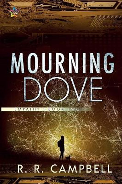 Mourning Dove: EMPATHY, Book Two R R Campbell 9781950412648