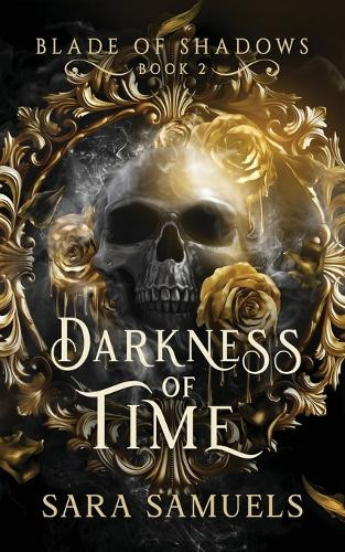Darkness of Time Sara Samuels 9781968338039