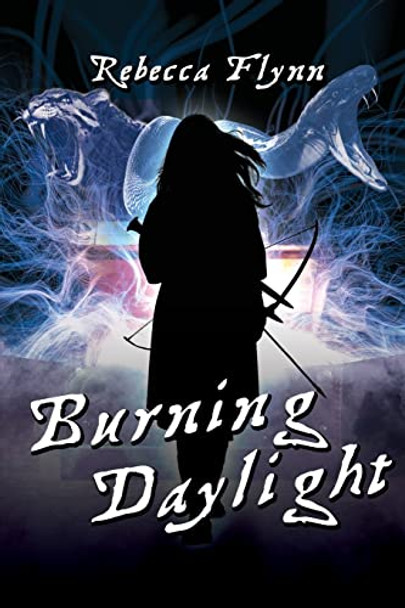 Burning Daylight Rebecca Flynn 9781684338955