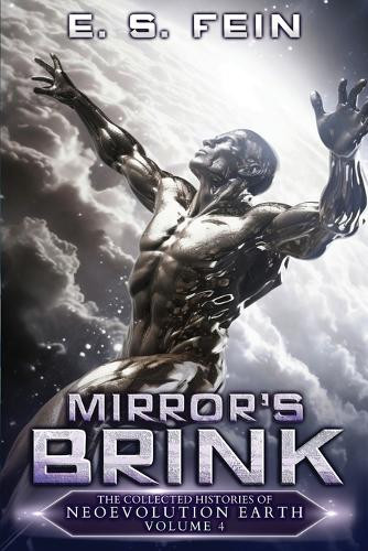 Mirror's Brink: A Grimdark Post-Apocalyptic Epic E S Fein 9781963048117
