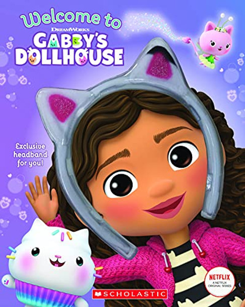 Welcome to Gabby's Dollhouse (Dreamworks) Gabhi Martins 9781338745160