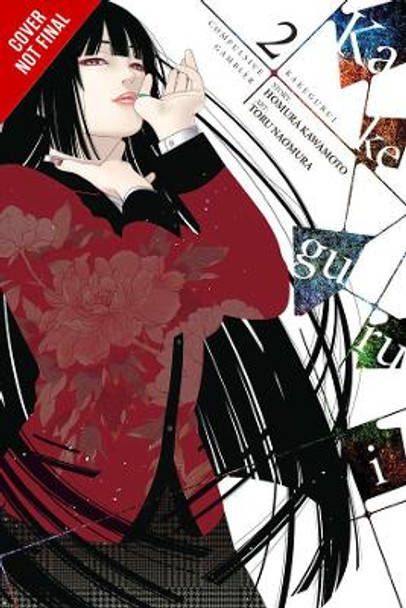 Kakegurui - Compulsive Gambler -, Vol. 2 by Homura Kawamoto