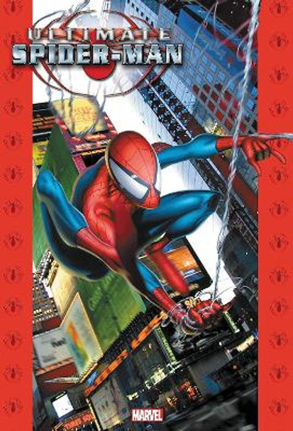 Ultimate Spider-man Omnibus Vol. 1 Brian Michael Bendis 9781302931872