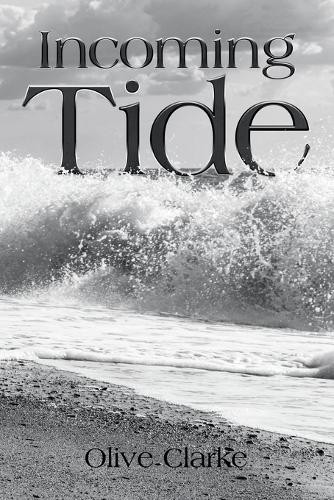 Incoming Tide Olive Clarke 9798823093095