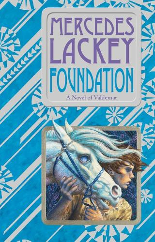 Foundation Mercedes Lackey 9780756420918