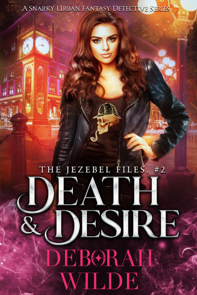 Death & Desire by Deborah Wilde