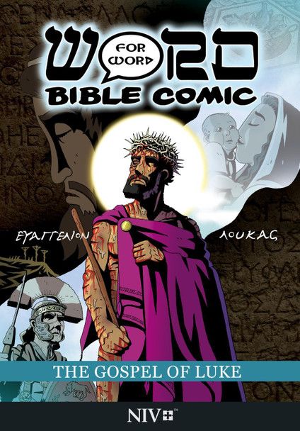 The Gospel of Luke: Word for Word Bible Comic by Simon Amadeus Pillario