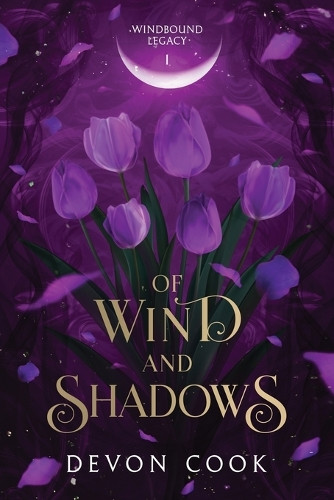 Of Wind and Shadows Devon Cook 9798899657153
