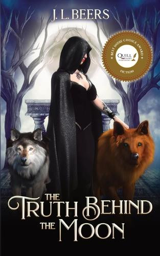 The Truth Behind the Moon J L Beers 9798349417078