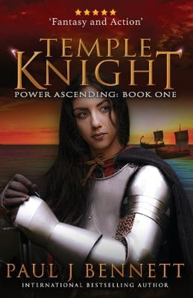 Temple Knight by Paul J Bennett