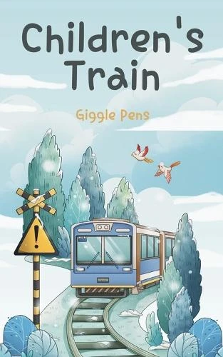 Children's Train Giggle Pens 9798230277286