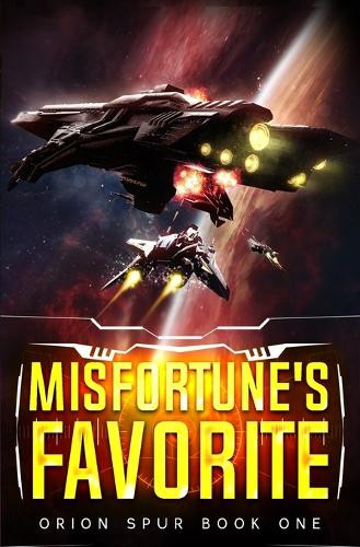 Misfortune's Favorite John Spearman 9798291443378