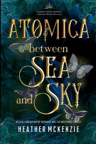 Atomica - Between Sea and Sky Heather McKenzie 9781738153060