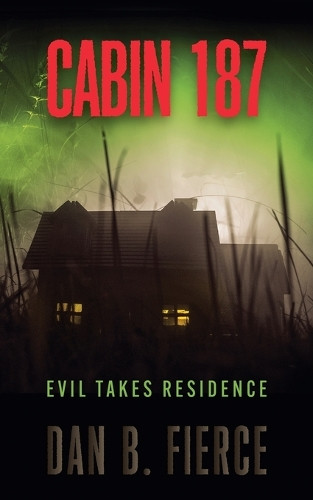 Cabin 187 Dan B Fierce 9798887480107