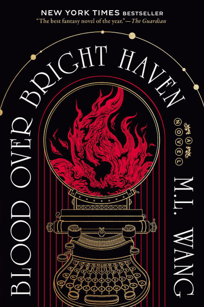 Blood Over Bright Haven: A Novel M. L. Wang 9780593873373