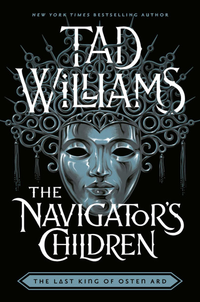 The Navigator's Children Tad Williams 9780756419042