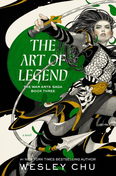 The Art of Legend: A Novel Wesley Chu 9780593237694