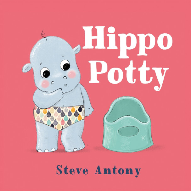 Hippo Potty Steve Antony 9781035029105