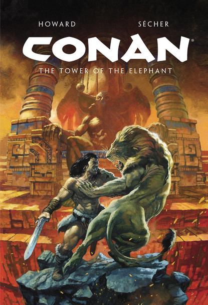 Conan Illustrated: The Tower of the Elephant Robert E. Howard 9781787747685