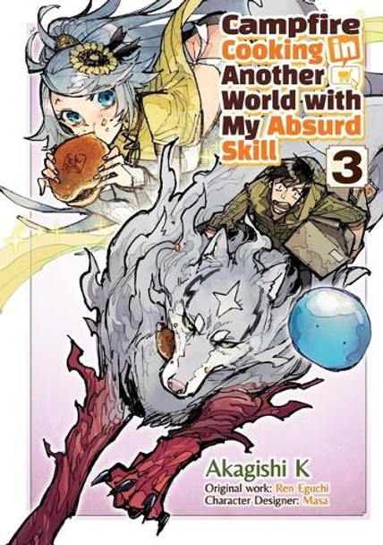 Campfire Cooking in Another World With My Absurd Skill: Volume 3 (Manga) Akagishi Akagishi K 9781718337831