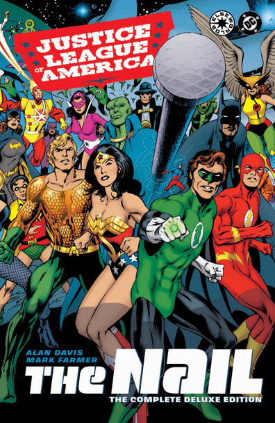 Justice League of America: The Nail: The Complete Deluxe Edition (2026 Edition) Alan Davis 9781799506614 Justice League of America: The Nail: The Complete Deluxe Edition (2026 Edition) Alan Davis 9781799506614