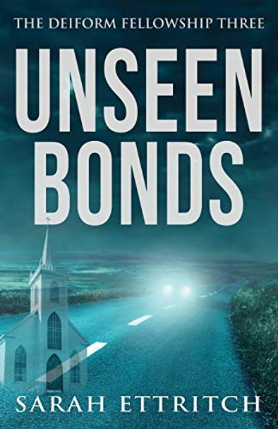 Unseen Bonds by Sarah Ettritch