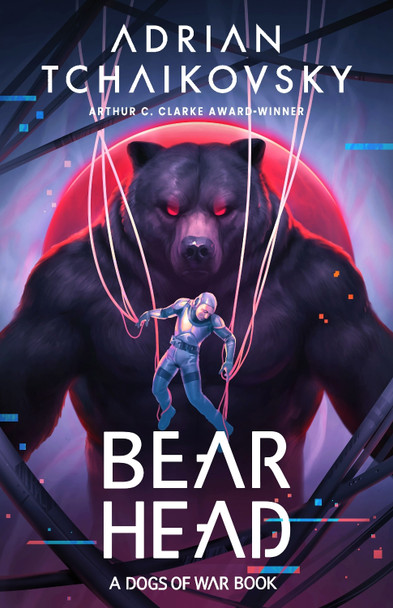 Bear Head Adrian Tchaikovsky 9781035922482