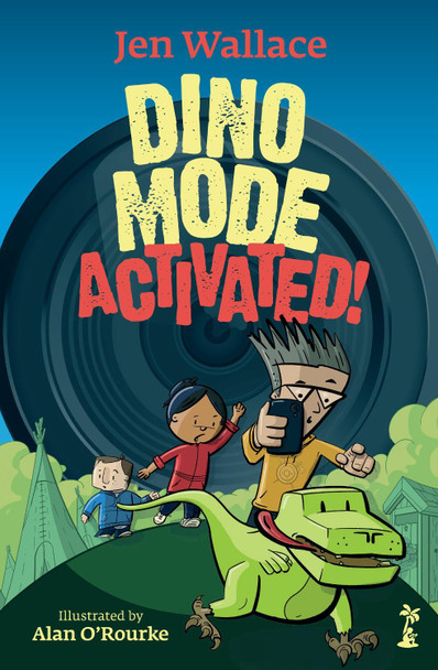 Dino Mode Activated! Jen Wallace 9781915071965