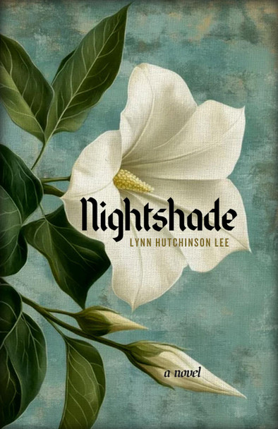 Nightshade Lynn Hutchinson Lee 9781998336272