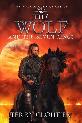 The Wolf and the Seven Rings Terry Cloutier 9798290196299