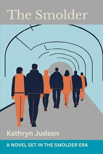 The Smolder Kathryn Judson 9798292836995