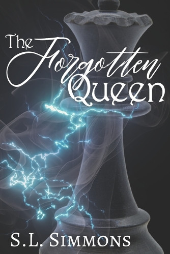The Forgotten Queen S L Simmons 9798990957039
