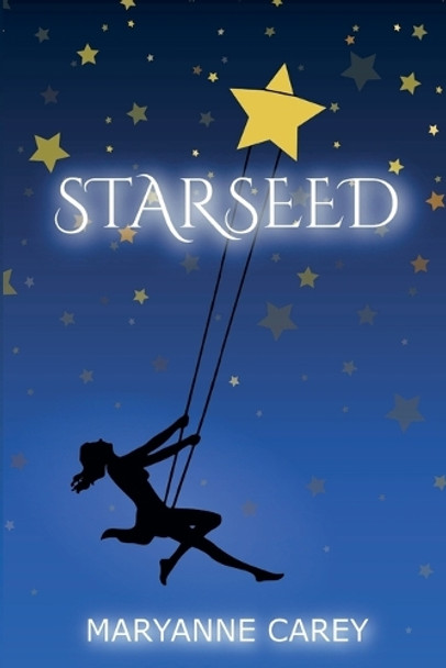 Starseed Maryanne Carey 9798231313822
