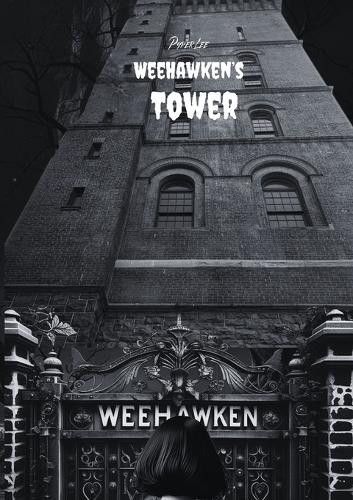 Weehawken's Tower Pyper Lee 9798349504020