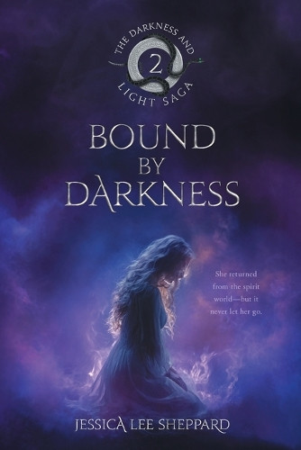 Bound By Darkness Jessica Lee Sheppard 9781738028061