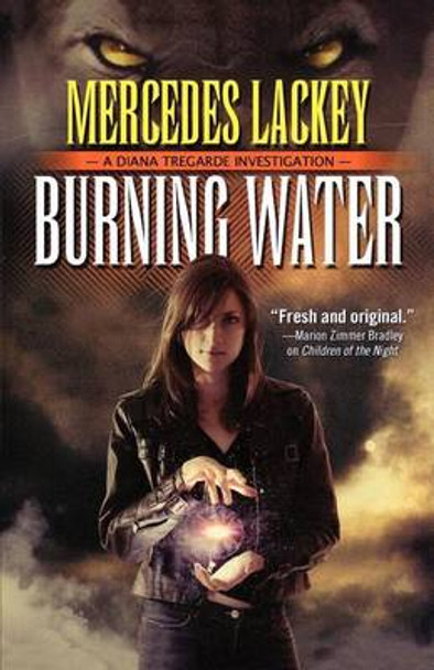 Burning Water Mercedes Lackey 9780765313171