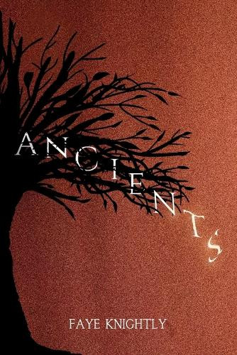 Ancients Faye Knightly 9781069057563