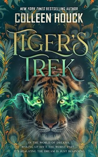 Tiger's Trek Colleen Houck 9798212221733