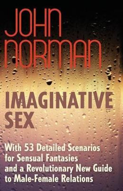 Imaginative Sex John Norman 9781497644816