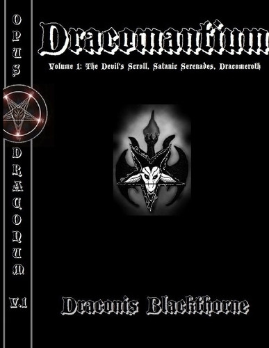 Dracomantium V. 1 Draconis Blackthorne 9781304655325
