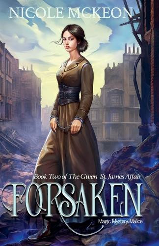 Forsaken Nicole McKeon 9798989832842