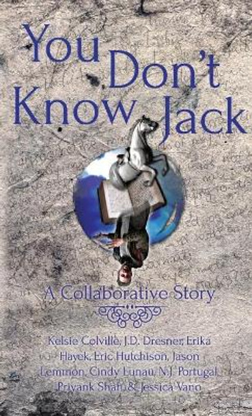 You Don't Know Jack by J D Dresner